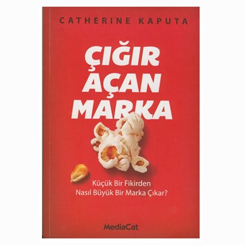 Çığır Açan Marka - Catherine Kaputa