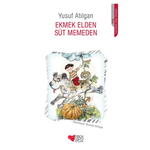 Ekmek Elden Süt Memeden - Yusuf Atılgan