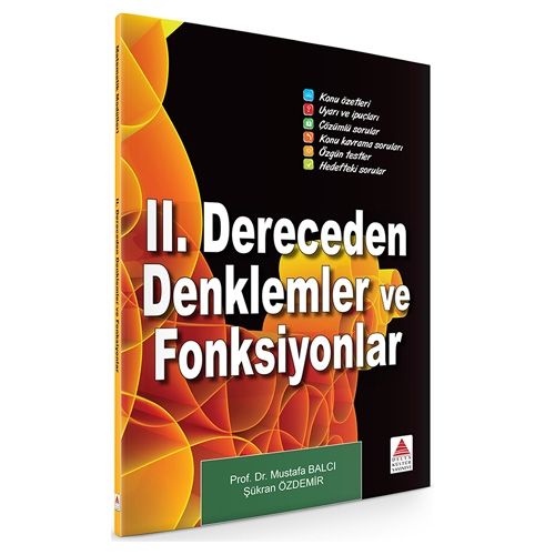 II. Dereceden Denklemler, Eşitsizlikler ve Fonksiyonlar Matematik Modülü Delta Kültür Yayınları