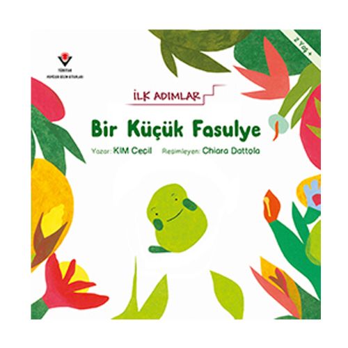 İlk Adımlar, Bir Küçük Fasulye - Kim Cecil, Chiara Dattola