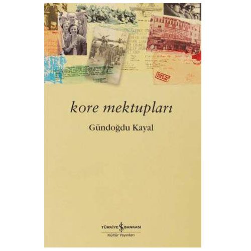 Kore Mektupları - Gündoğdu Kayal