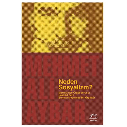 Neden Sosyalizm? - Mehmet Ali Aybar