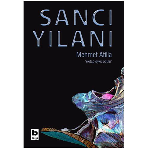 Sancı Yılanı - Mehmet Atilla