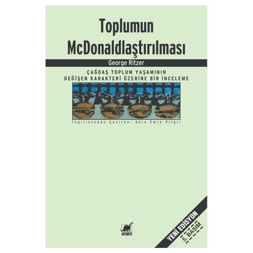Toplumun McDonaldlaştırılması - George Ritzer