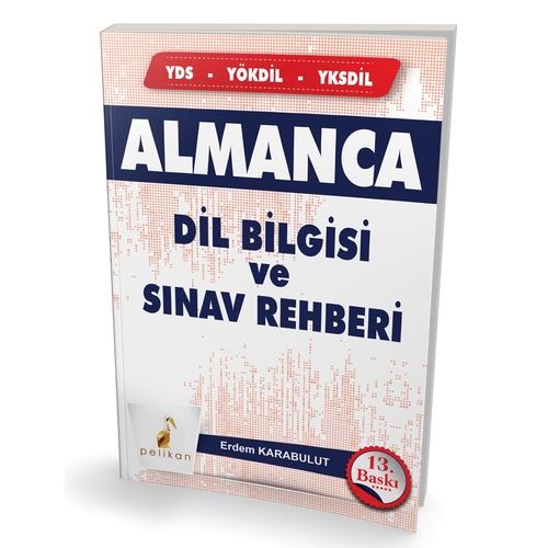 Almanca Dilbilgisi ve Sınav Rehberi Pelikan Yayınları 2024