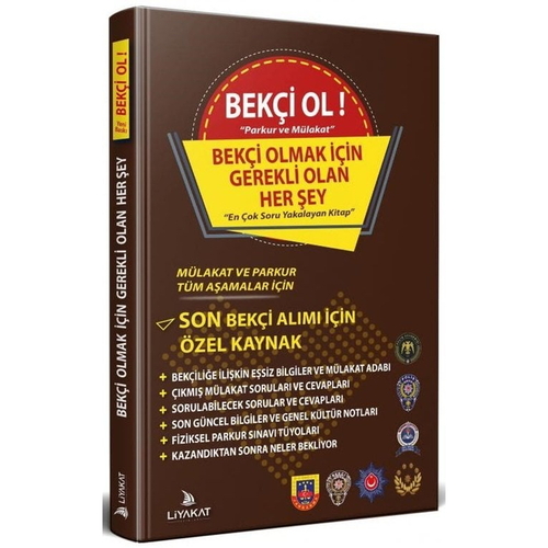 Bekçi Ol, Bekçi Olmak İçin Gerekli Olan Her Şey 2021 Alımları İçin Özel Kaynak Liyakat Yayınları