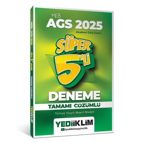 MEB AGS Tamamı Çözümlü Süper 5\'li Deneme Sınavı Yediiklim Yayınları 2025