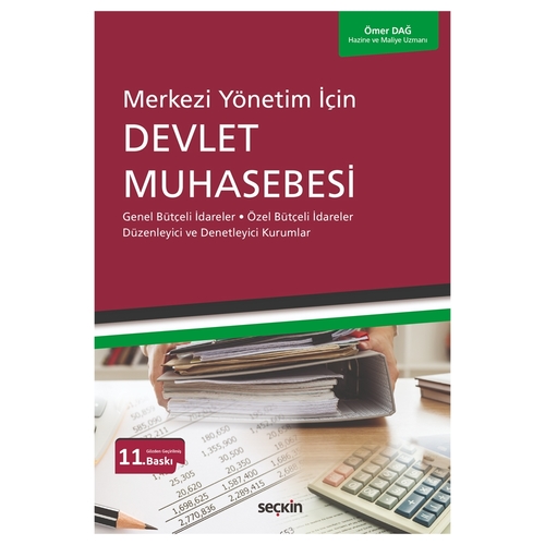 Merkezi Yönetim İçin Devlet Muhasebesi - Ömer Dağ