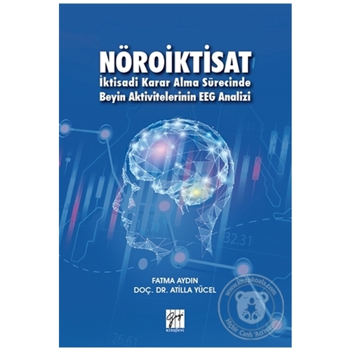 Nöroiktisat - Atilla Yücel, Fatma Aydın