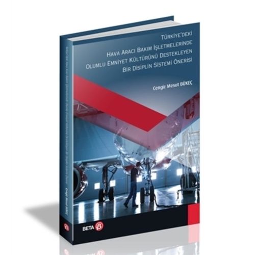 Türkiye\'deki Hava Aracı Bakım İşletmeleri - Cengiz Mesut Bükeç