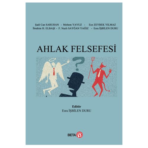 Ahlak Felsefesi - Esra İşbilen Duru, Şadi Can Saruhan
