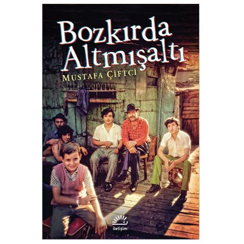 Bozkırda Altmışaltı - Mustafa Çiftci