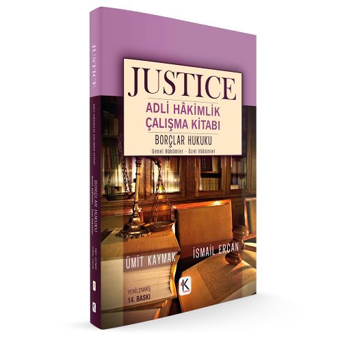 Kelepir Ürün İadesizdir - JUSTICE Adli Hakimlik Çalışma Kitabı Borçlar Hukuku - Ümit Kaymak, İsmail Ercan