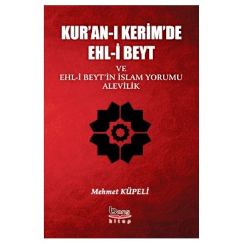 Kur\'an-ı kerim\'de Ehl-i Beyt - Mehmet Küpeli