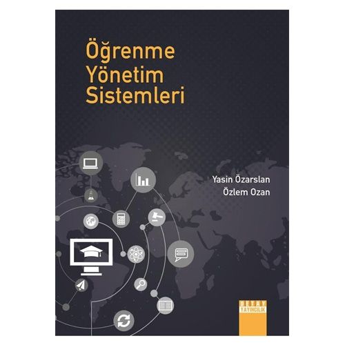 Öğrenme Yönetim ve Sistemleri - Yasin Özarslan, Özlem Ozan
