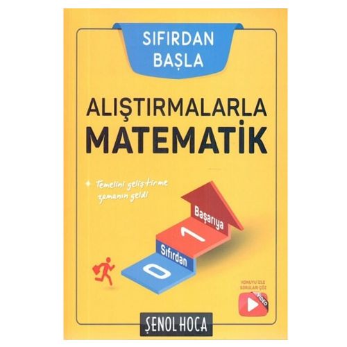 Sıfırdan Başla Alıştırmalarla Matematik Şenol Hoca Yayınları