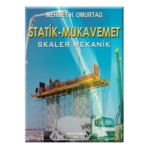 Statik ve Mukavemet Skaler Mekanik - Mehmet H. Omurtag