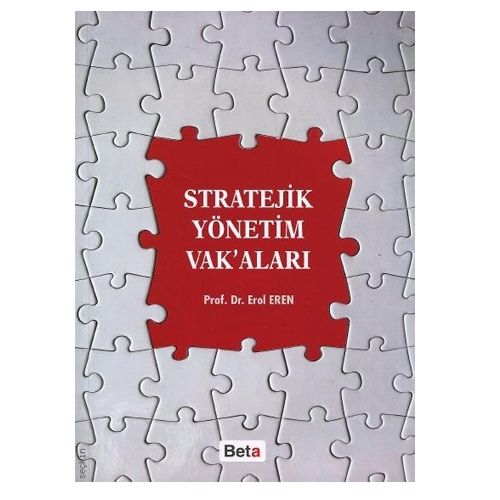 Stratejik Yönetim Vakaları - Erol Eren