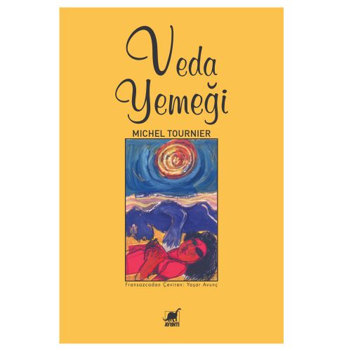 Veda Yemeği - Michel Tournier