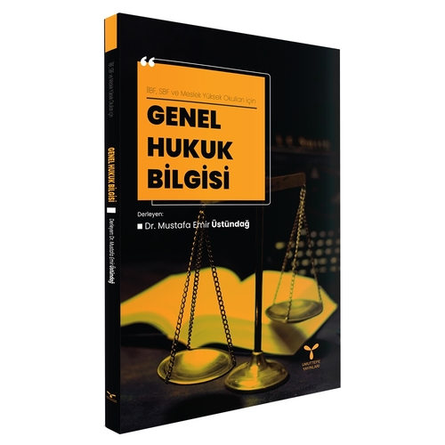 Genel Hukuk Bilgisi - Mustafa Emir Üstündağ