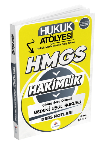Hukuk Atölyesi HMGS Hakimlik Çıkmış Soru Örnekli Medeni Usul Hukuku Ders Notları Dizgi Kitap Yayınları 2025