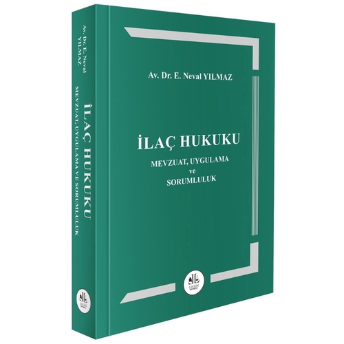 İlaç Hukuku - Neval Yılmaz