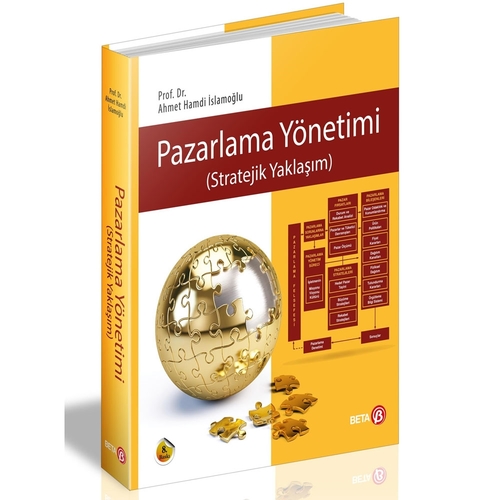 Pazarlama Yönetimi (Stratejik Yaklaşım) - Ahmet Hamdi İslamoğlu