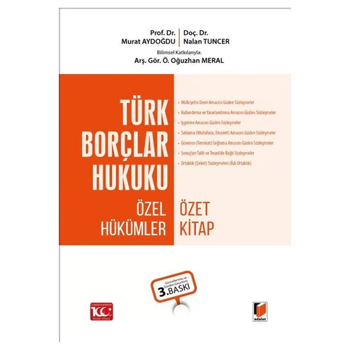 Türk Borçlar Hukuku Özel Hükümler Özet Ders Kitabı - Murat Aydoğdu, Nalan Kahveci