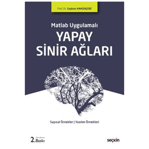 Yapay Sinir Ağları - Coşkun Hamzaçebi