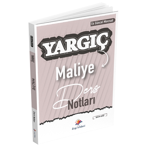 YARGIÇ Maliye Ders Notları Dizgi Kitap Yayınları 2024