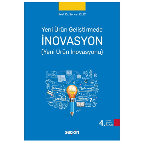 Yeni Ürün Geliştirmede İnovasyon - Serkan Kılıç