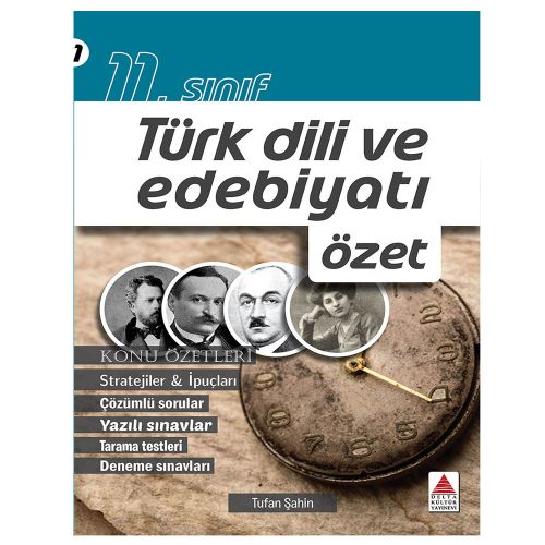 11. Sınıf Türk Dili Ve Edebiyatı Özet Delta Kültür Yayınevi