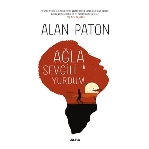 Ağla Sevgili Yurdum - Alan Paton