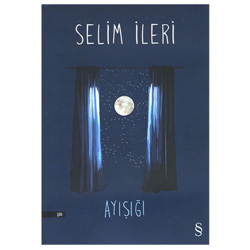 Ayışığı - Selim İleri