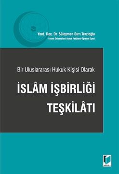 İslam İşbirliği Teşilatı - Süleyman Sırrı Terzioğlu