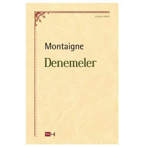 Denemeler - Michel de Montaigne