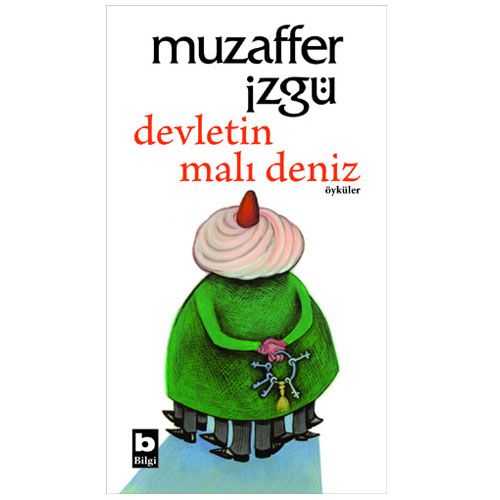 Devletin Malı Deniz - Muzaffer İzgü