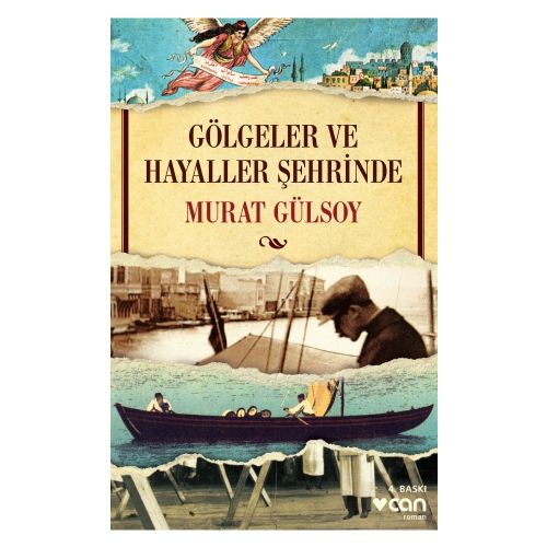 Gölgeler ve Hayaller Şehrinde - Murat Gülsoy