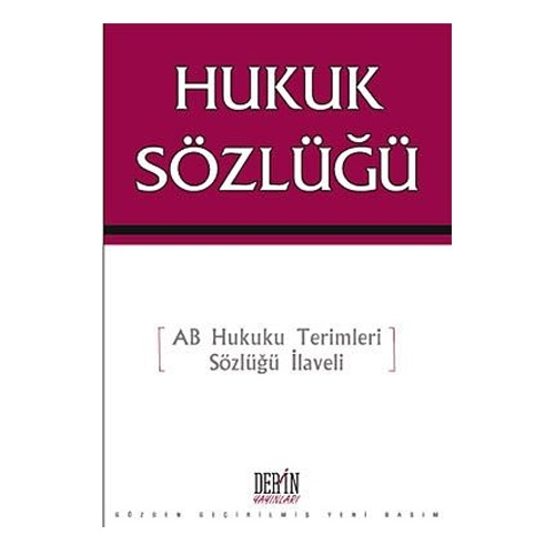 Hukuk Sözlüğü - Selahattin Bağdatlı