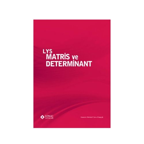 LYS Matris ve Determinant - Sonuç Yayınları