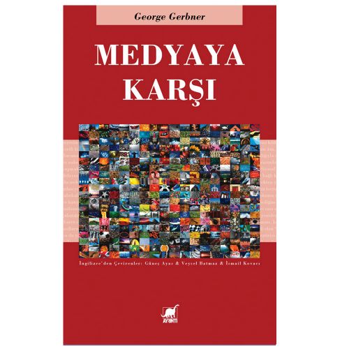 Medyaya Karşı - George Gerbner