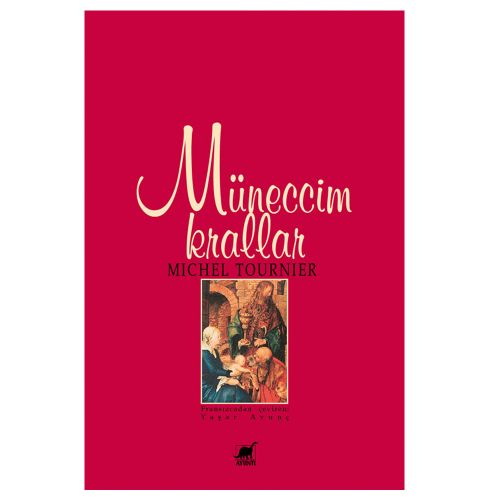 Müneccim Krallar - Michel Tournier