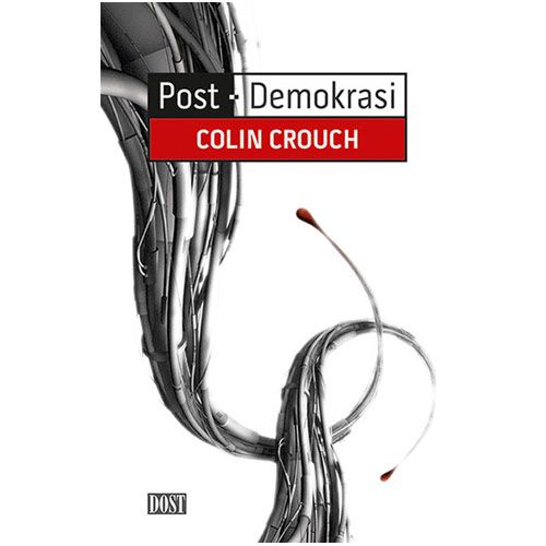 Post - Demokrasi - Colin Crouch