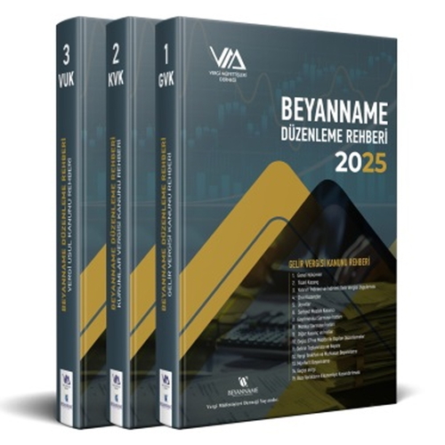 Beyanname Düzenleme Rehberi 3 Cilt Vergi Müfettişleri Derneği 2025