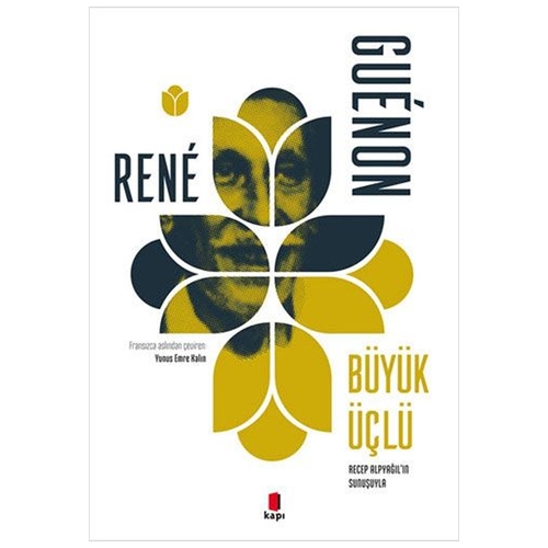 Büyük Üçlü - Rene Guenon