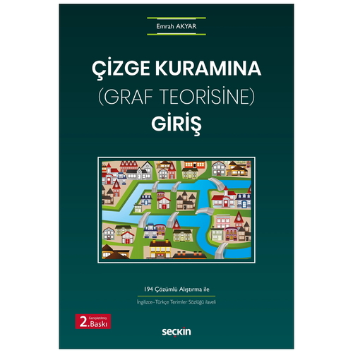Çizge Kuramına (Graf Teorisine) Giriş - Emrah Akyar
