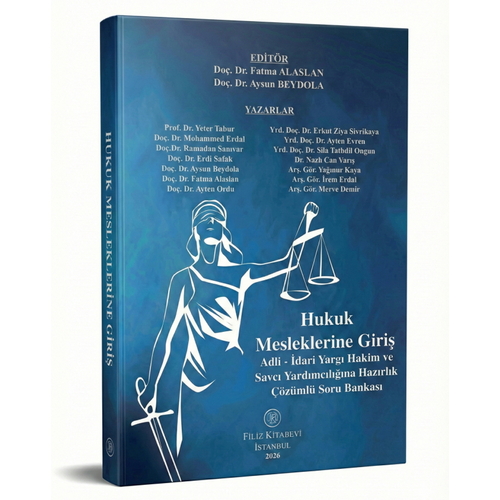 HMGS Adli İdari Yargı Hakim ve Savcı Yardımcılığına Hazırlık Çözümlü Soru Bankası - Fatma Alaslan, Aysun Beydola