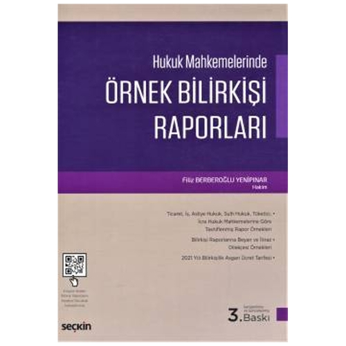 Hukuk Mahkemelerinde Örnek Bilirkişi Raporları - Filiz Berberoğlu Yenipınar