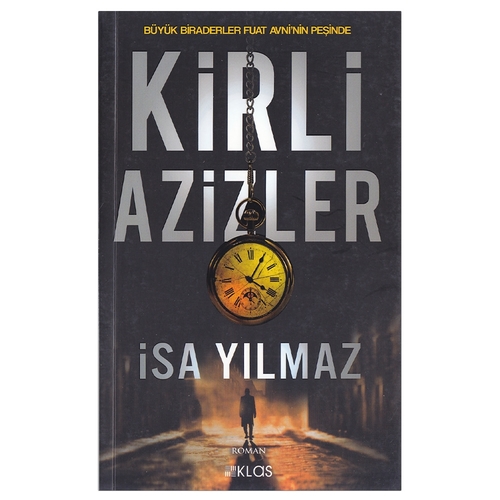 Kelepir Ürün İadesizdir - Kirli Azizler - İsa Yılmaz