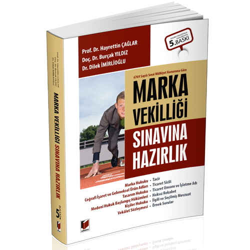 Marka Vekilliği Sınavına Hazırlık - Hayrettin Çağlar, Burçak Yıldız Destanoğlu, Dilek İmirlioğlu